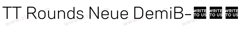 TT Rounds Neue DemiB字体转换 TT Rounds Neue DemiB字体转换